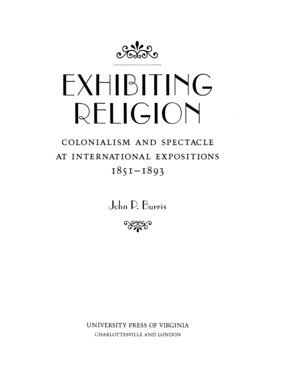 Cover image for Exhibiting Religion: Colonialism and Spectacle at International Expositions, 1851 - 1893