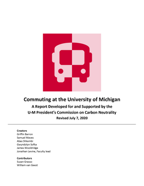 Cover image for Commuting at the University of Michigan: A Report Developed for and Supported by the U-M President&#39;s Commission on Carbon Neutrality