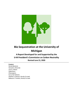 Cover image for Biosequestration at the University of Michigan: A Report Developed for and Supported by the U-M President&#39;s Commission on Carbon Neutrality