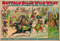 Circus poster showing “Arab horsemen” performing wild stunts on horseback; Buffalo Bill on horseback to the right.