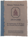 Helaine Victoria Press over Columbia with leaf border. Followed by “1973-1988, In celebration of 15 years as a feminist press & publisher.” Then printing and paper details.