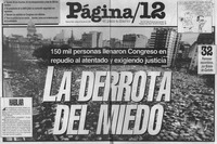 Figure 4.2. The black-and-white title page for the newspaper Página/12, with a large photograph of the crowd, overlaid by the headline “150,000 People Fill Congreso Plaza in Repudiation of the AMIA Attack and to Demand Justice”