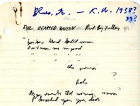 A notebook page from Bishop's transcriptions of blues lyrics of the 1930s and 40s where she copied lines from Blind Boy Fuller's 1936 "Evil Hearted Woman." Bishop places several question marks in this rendering, betraying a halting confidence about words and phrases.
