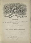 Figure 5 _Lightning Dashes and Electric Flashes: A Volume of Choice Telegraphic Literature, Humor, Fun, Wit & Wisdom_ (New York: W.J. Johnston, 1877).