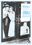 Four smiling women workers in uniforms look out from inside the store through the glass doors. Sign on door says, “Sit down, Woolworth Workers Strike, Help Us Win 40 Hr. Week.”