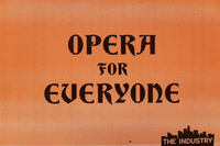 Mustard yellow postcard with text written in Carolingian script stating the words “Opera for Everyone” in the center of the postcard.