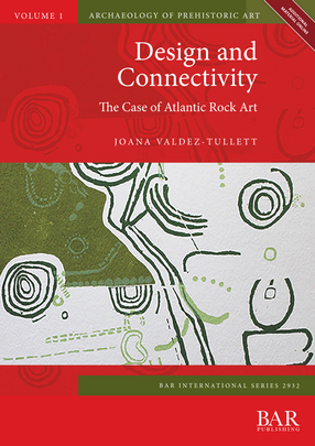 Cover image for Design and Connectivity: The Case of Atlantic Rock Art