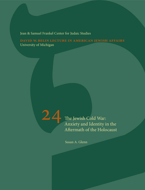 Cover image for The Jewish Cold War: Anxiety and Identity in the Aftermath of the Holocaust