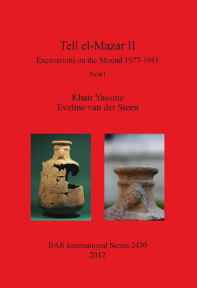 Cover image for Tell el-Mazar II: Excavations on the Mound 1977-1981. Field I