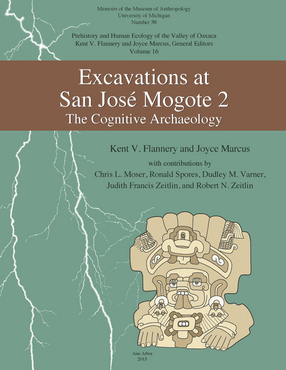 Cover image for Excavations at San José Mogote 2: The Cognitive Archaeology