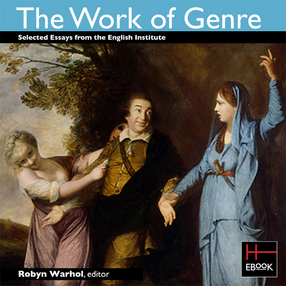 Cover image for The work of genre: selected essays from the English Institute