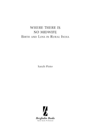 Cover image for Where there is no midwife: birth and loss in rural India