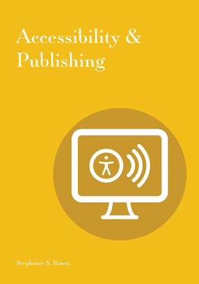 Cover image for Accessibility &amp; Publishing