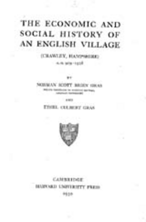 Cover image for The economic and social history of an English village (Crawley, Hampshire) A.D. 909-1928