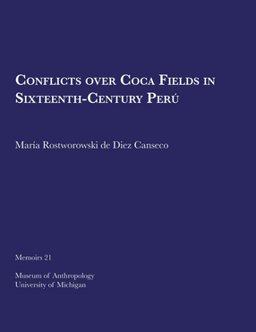 Cover image for Conflicts over Coca Fields in Sixteenth-Century Perú