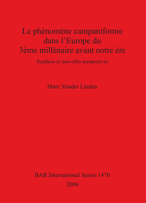 Cover image for Le phénomène campaniforme dans l&#39;Europe du 3ème millénaire avant notre ère: Synthèse et nouvelles perspectives