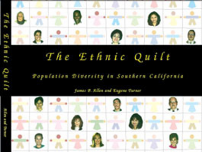 Cover image for The ethnic quilt: population diversity in Southern California