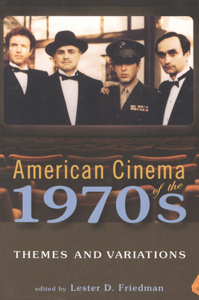 Cover image for American cinema of the 1970s: themes and variations