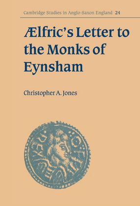 Cover image for Ælfric&#39;s letter to the monks of Eynsham
