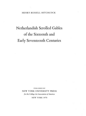 Cover image for Netherlandish scrolled gables of the sixteenth and early seventeenth centuries