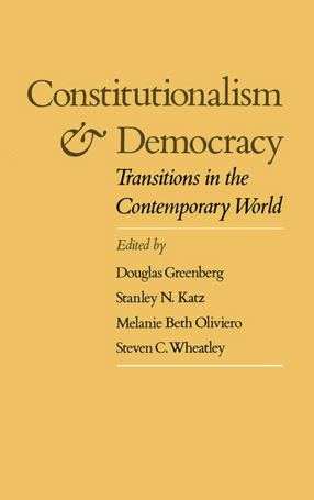 Cover image for Constitutionalism and democracy: transitions in the contemporary world : the American Council of Learned Societies comparative constitutionalism papers