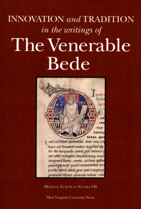 Cover image for Innovation and tradition in the writings of the Venerable Bede