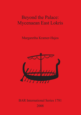 Cover image for Beyond the Palace: Mycenaean East Lokris