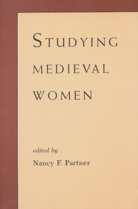 Cover image for Studying medieval women: sex, gender, feminism