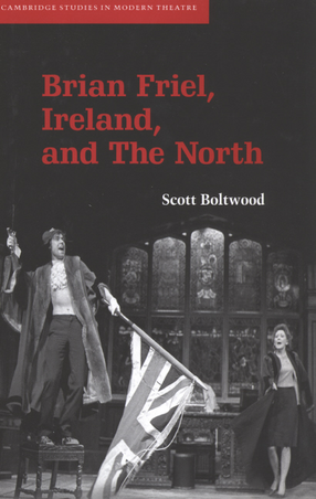 Cover image for Brian Friel, Ireland, and the North