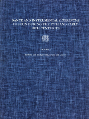 Cover image for Dance and instrumental diferencias in Spain during the 17th and early 18th centuries