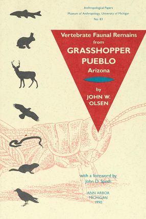 Cover image for Vertebrate Faunal Remains from Grasshopper Pueblo, Arizona