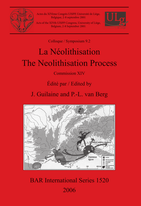 Cover image for La Néolithisation / The Neolithisation Process: Commission XIV