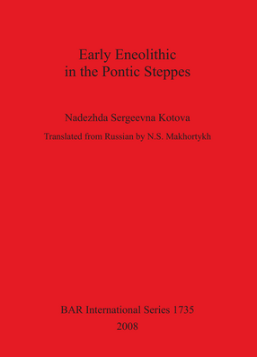 Cover image for Early Eneolithic in the Pontic Steppes