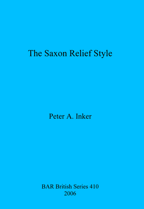 Cover image for The Saxon Relief Style