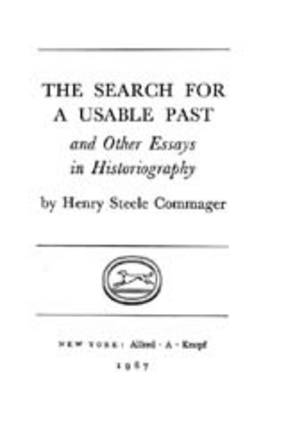 Cover image for The search for a usable past, and other essays in historiography