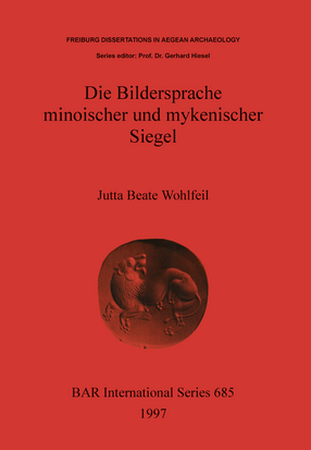 Cover image for Die Bildersprache minoischer und mykenischer Siegel