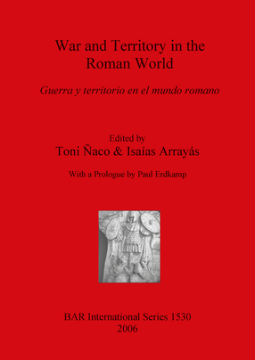 Cover image for War and Territory in the Roman World: Guerra y territorio en el mundo romano