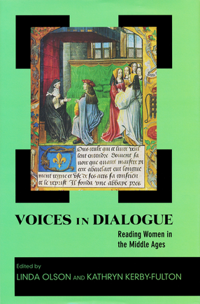 Cover image for Voices in Dialogue: Reading Women in the Middle Ages