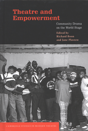 Cover image for Theatre and empowerment: community drama on the world stage