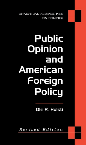 Cover image for Public Opinion and American Foreign Policy, Revised Edition