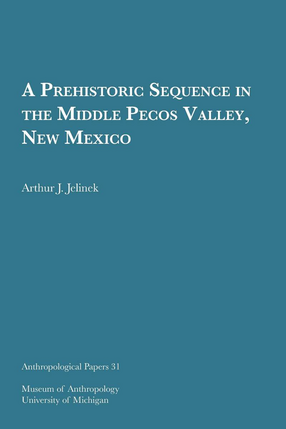 Cover image for A Prehistoric Sequence in the Middle Pecos Valley, New Mexico