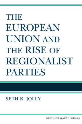 Cover image for The European Union and the Rise of Regionalist Parties