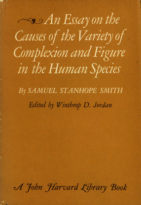 Cover image for An essay on the causes of the variety of complexion and figure in the human species