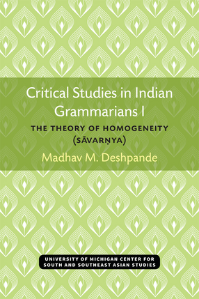 Cover image for Critical Studies in Indian Grammarians I: The Theory of Homogeneity (Sāvarṇya)