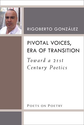 Cover image for Pivotal Voices, Era of Transition: Toward a 21st Century Poetics