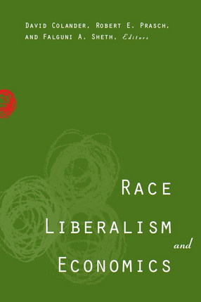Cover image for Race, Liberalism, and Economics