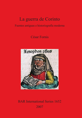 Cover image for La guerra de Corinto: Fuentes antiguas e historiografía moderna