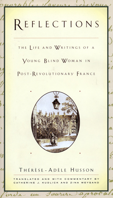Reflections: the life and writings of a young blind woman in  post-revolutionary France