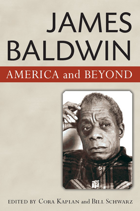 Cover image for James Baldwin: America and Beyond
