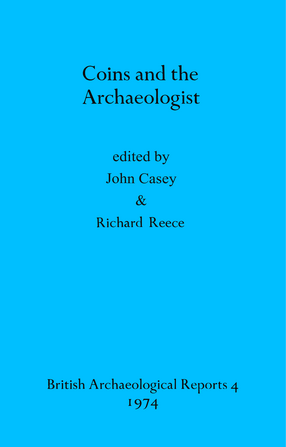 Cover image for Coins and the Archaeologist